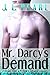 Mr. Darcy's Demand (Darcy's...
