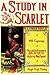 A Study in Scarlet - Illustrated by Arthur Conan Doyle