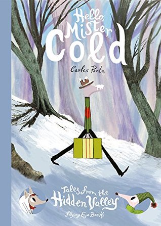 Hello Mister Cold (Tales from the Hidden Valley #2)
