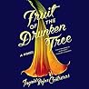 Fruit of the Drun...