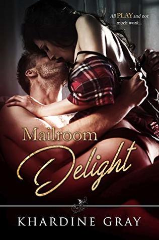 Mailroom Delight (Kindle Edition)