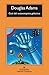 Guía del autoestopista galáctico by Douglas Adams
