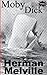Moby Dick (Annoté) (French Edition)