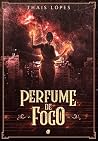 Perfume de Fogo