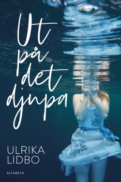 Ut på det djupa (Hardcover)