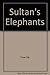 Sultan's Elephants (Starters Stories: Red 3)