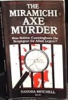 The Miramichi Axe Murder