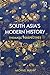 South Asia's Modern History: Thematic Perspectives
