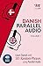 Danish Parallel Audio - Lea...