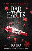 Bad Habits