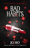 Bad Habits