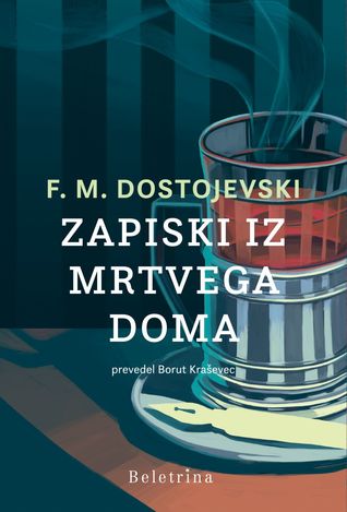 Zapiski iz mrtvega doma