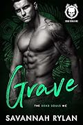 Grave (Dead Souls MC, #2)