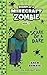 Diary of a Minecraft Zombie Book 1: A Scare of A Dare