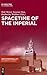 SpaceTime of the Imperial (SpatioTemporality / RaumZeitlichkeit, 1)