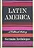 Latin America: A Cultural H...