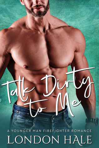 Talk Dirty To Me (Temperance Falls: Selling Sin #3)