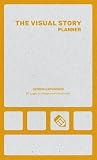 The Visual Story Planner: Design Expansion:
