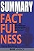 Summary of Factfulness: Ten Reasons We're Wrong about the World--And Why Things Are Better Than You Think by Hans Rosling