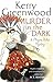 Murder in the Dark (Phryne Fisher, #16)