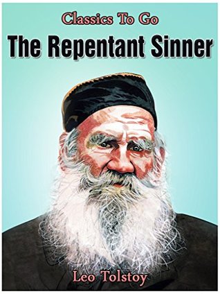 The Repentant Sinner (Classics To Go)