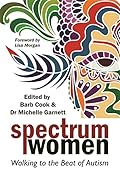 Spectrum Women: Walking to the Beat of Autism
