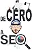 De cero a SEO by Pau Ninja