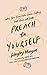 Preach to Yourself: When Your Inner Critic Comes Calling, Talk Back with Truth