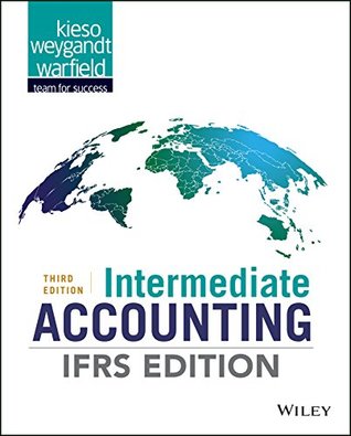 Intermediate Accounting: IFRS Edition, 3rd Edition (Kindle Edition)