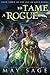 To Tame a Rogue (Age of Gold #3)