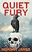 Quiet Fury by Morgan  James