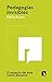 Pedagogías invisibles: El espacio del aula como discurso (Arte + Educación nº 2) (Spanish Edition)