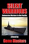 Silent Warriors: ...