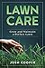 Lawn Care by Josh Cooper