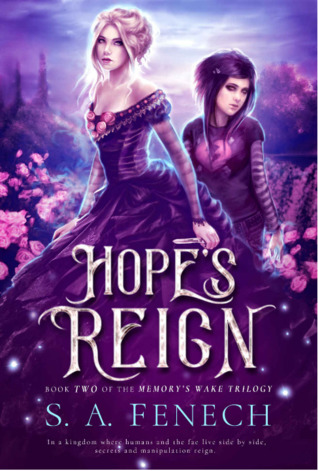 Hope's Reign (Memory's Wake Trilogy, #2)