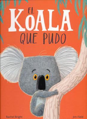 El koala que pudo (Spanish Edition)