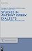 Studies in Ancient Greek Dialects by Georgios Giannakis