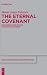 The Eternal Covenant: Schleiermacher on God and Natural Science (Theologische Bibliothek Töpelmann, 181)