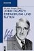 John Dewey: Erfahrung und N...