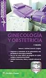 Internado Rotatorio. Ginecología y Obstetricia, 7ed (Internado Rotatorio/ Rotating Internship) (Spanish Edition)