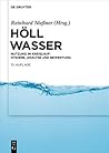 Wasser: Nutzung im Kreislauf: Hygiene, Analyse und Bewertung (German Edition)