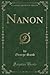 Nanon (Classic Reprint) (French Edition)