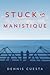 Stuck in Manistique