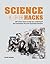 Science Hacks