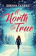 A North So True