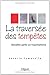 La traversée des tempêtes - Renaître après un traumatisme: RENAITRE APRES UN TRAUMATISME. (Développement personnel) (French Edition)