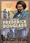 The Life of Frederick Douglass by David F. Walker