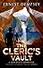 The Cleric's Vault (Sean Wyatt #2; Lost Chambers Trilogy #2)