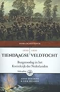 Tiendaagse Veldtocht: burgeroorlog in het Koninkrijk der Nederlanden, 1830-1839