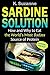 Sardine Solution: How and W...